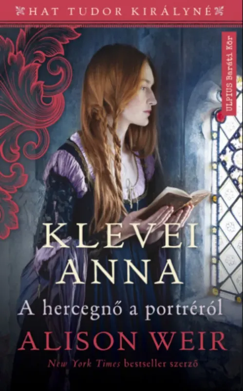 Biztonságos vásárlás Klevei Anna - A hercegnő a portréról - Alison Weir