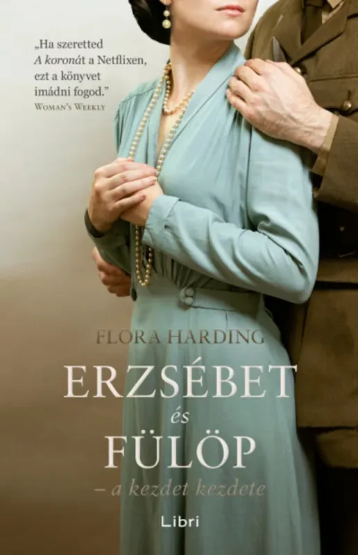 Rendeld meg most Erzsébet és Fülöp - Flora Harding