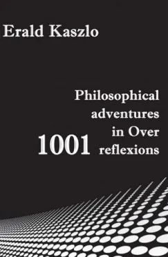 Philosophical adventures in Over 1001 reflexions Azonnal elérhető