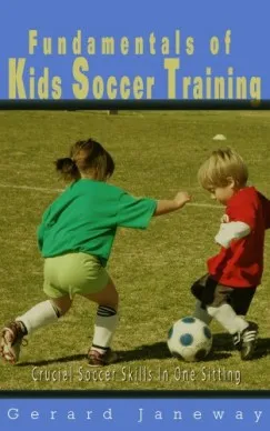 Azonnali szállítás Fundamentals Of Kids Soccer Training