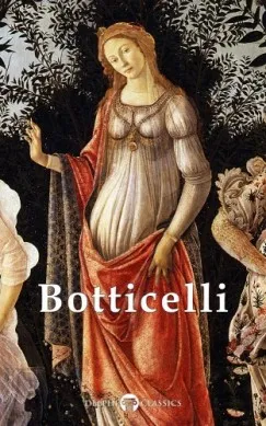 Olcsóbb Complete Works of Sandro Botticelli (Delphi Classics)