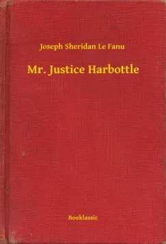 Mr. Justice Harbottle Szuper akció