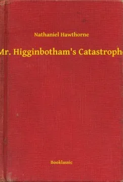 Mr. Higginbotham's Catastrophe Bestseller