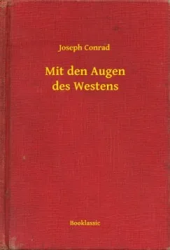 Kihagyhatatlan ajánlat Mit den Augen des Westens