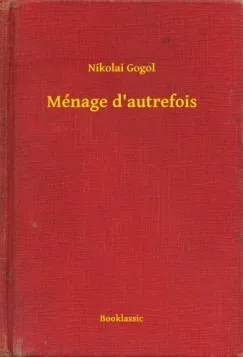 Szuper ajánlat Ménage d'autrefois