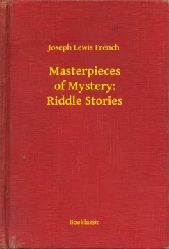 Bestseller Masterpieces of Mystery: Riddle Stories