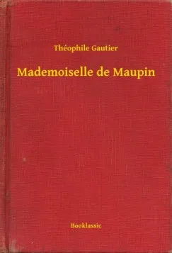 Vedd meg online Mademoiselle de Maupin