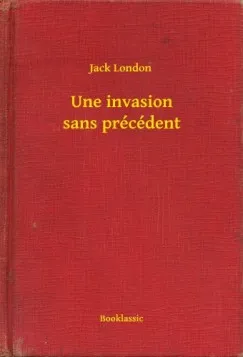 Une invasion sans précédent Legnépszerűbb