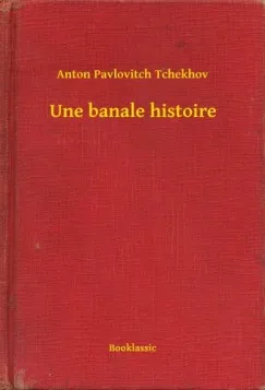 Une banale histoire Kedvezményes ár
