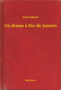Csak ma Un drame a Rio-de-Janeiro