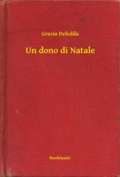 Un dono di Natale Utolsó esély