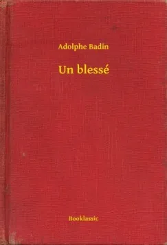Un blessé Olcsóbb