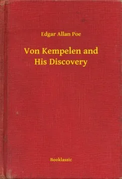 Von Kempelen and His Discovery Gyors szállítás