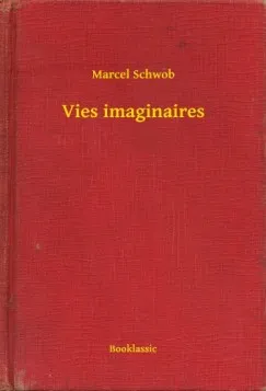 Nézd meg most Vies imaginaires