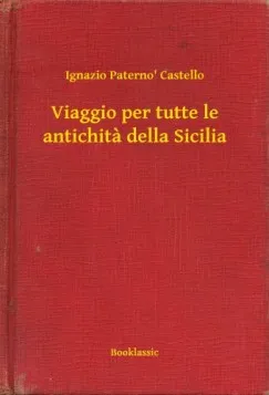 Outlet Viaggio per tutte le antichita della Sicilia