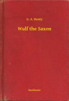 Wulf the Saxon Alacsony ár