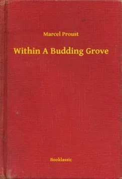 Legjobb ár Within A Budding Grove