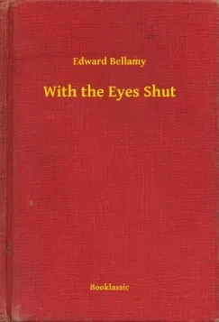 With the Eyes Shut Kedvezmény