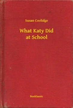 What Katy Did at School Csak ma