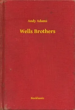 Vedd meg online Wells Brothers