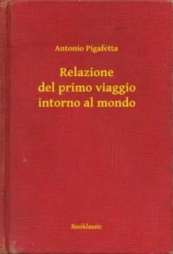Relazione del primo viaggio intorno al mondo Alacsony ár