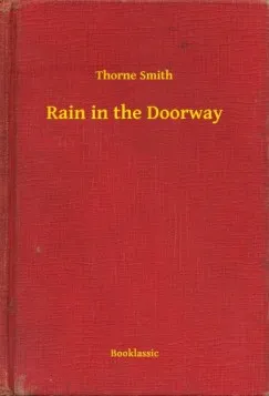 Rain in the Doorway Árengedmény
