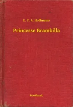 Princesse Brambilla Ajánlat