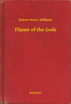 Újdonság Planet of the Gods