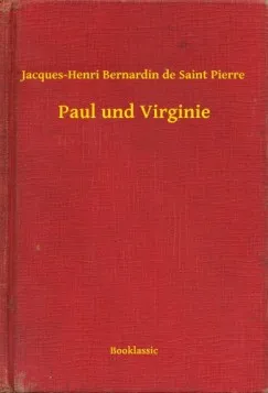 Szuper ajánlat Paul und Virginie