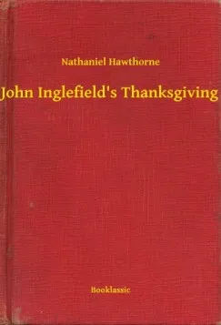 John Inglefield's Thanksgiving Végkiárusítás