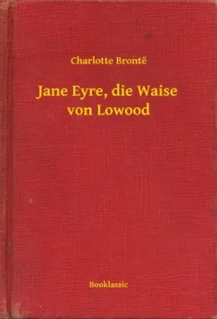 Prémium Jane Eyre, die Waise von Lowood