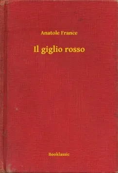 Vedd meg most Il giglio rosso