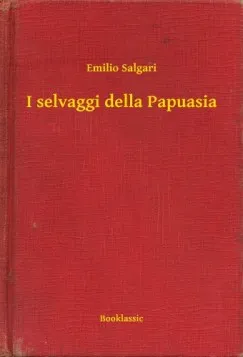 I selvaggi della Papuasia Expressz szállítás