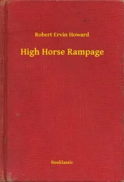 Biztonságos vásárlás High Horse Rampage