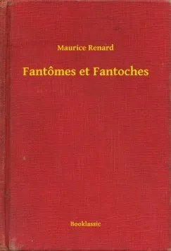 Különleges ajánlat Fantômes et Fantoches