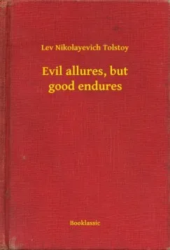 Prémium Evil allures, but good endures