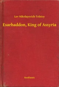 Expressz szállítás Esarhaddon, King of Assyria