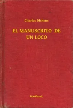 EL MANUSCRITO DE UN LOCO Kiárusítás