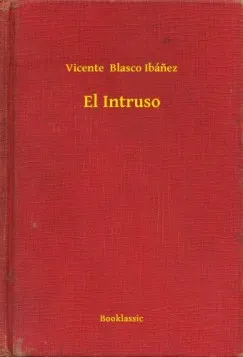 Alacsony ár El Intruso