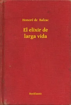 Csak ma El elixir de larga vida