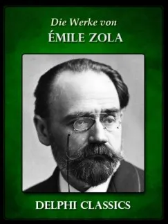 Olcsóbb Die Werke von Emile Zola (Illustrierte)