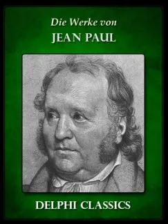 Saemtliche Werke von Jean Paul (Illustrierte) Biztonságos fizetés