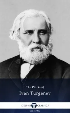 Delphi Works of Ivan Turgenev (Illustrated) Szuper akció