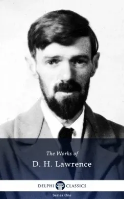 Delphi Works of D.H. Lawrence (Illustrated) Kihagyhatatlan ajánlat