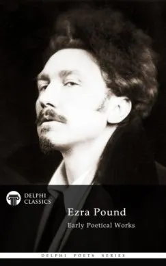 Újdonság Delphi Poetical Works of Ezra Pound