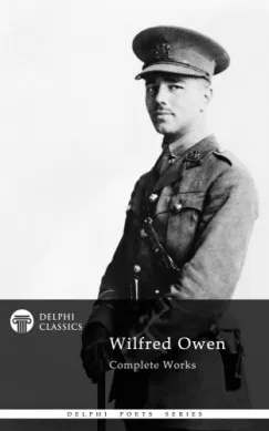 Delphi Complete Works of Wilfred Owen (Illustrated) Árcsökkenés