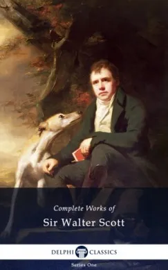 Expressz kézbesítés Delphi Complete Works of Sir Walter Scott (Illustrated)
