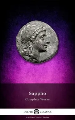 Kiárusítás Delphi Complete Works of Sappho (Illustrated)