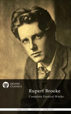 Akciós ár Delphi Complete Works of Rupert Brooke (Illustrated)