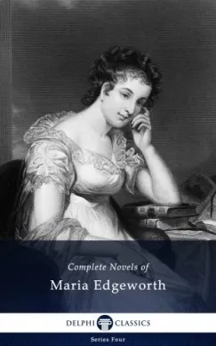 Expressz szállítás Delphi Complete Works of Maria Edgeworth (Illustrated)
